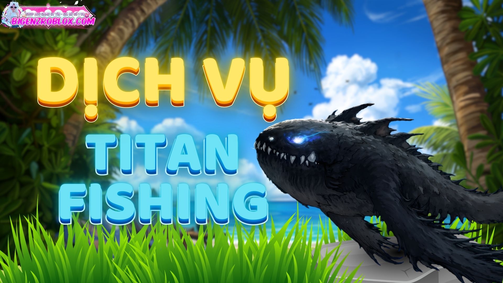 Dịch Vụ Câu Cá Vạn Cân