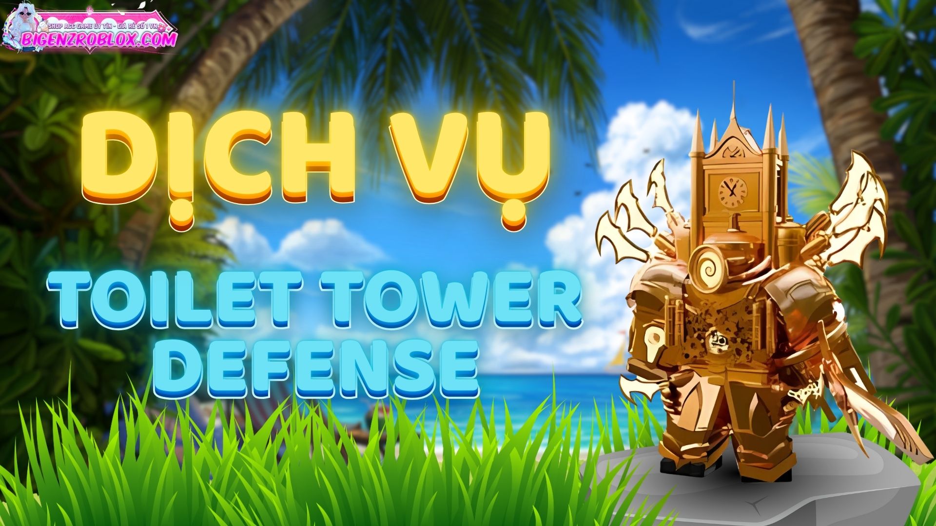 Dịch Vụ Toilet Tower Defense