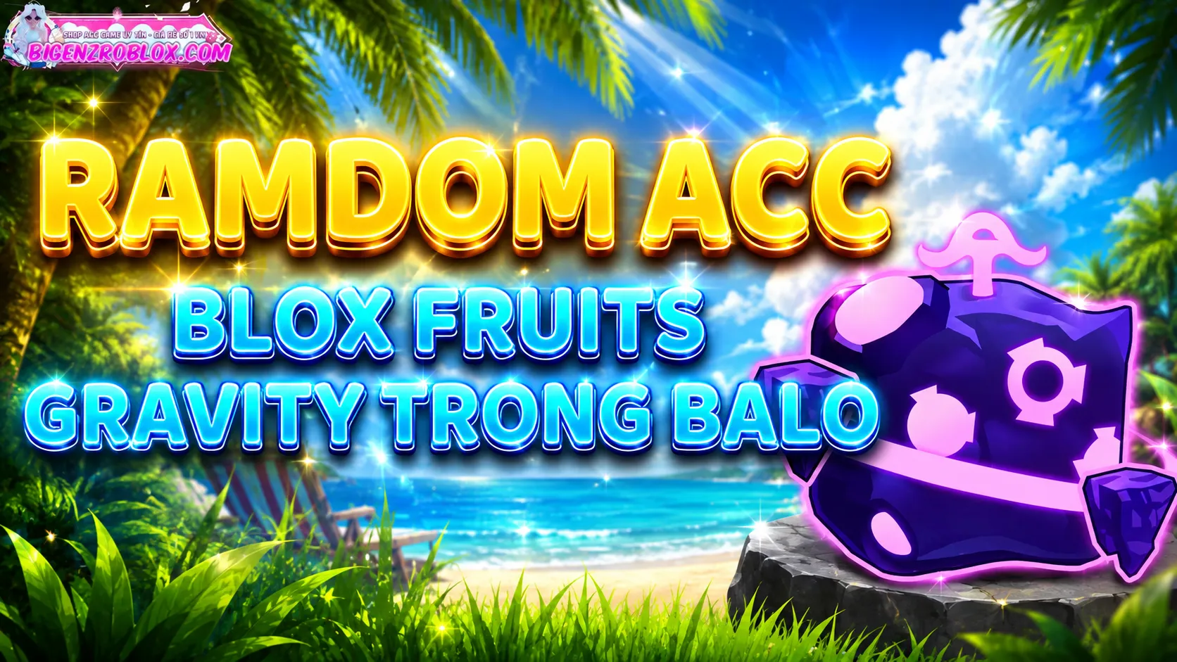 Acc GRAVITY Rương 20k
