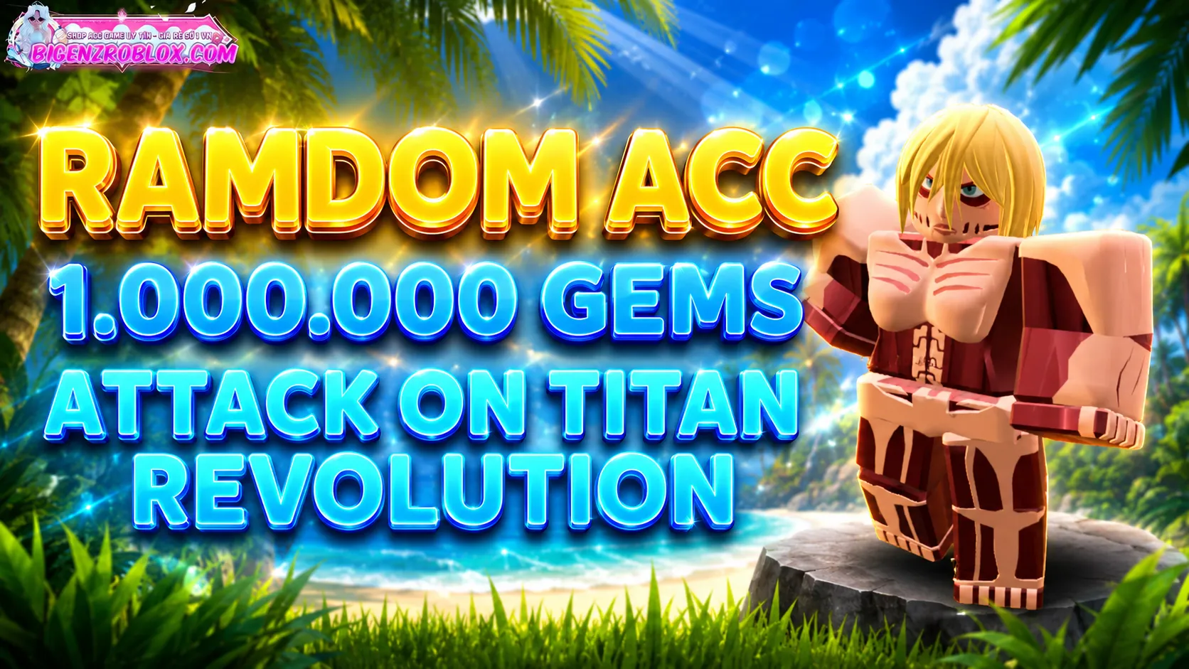Acc AOT 1Tr Gems + Thunder Spear 150k