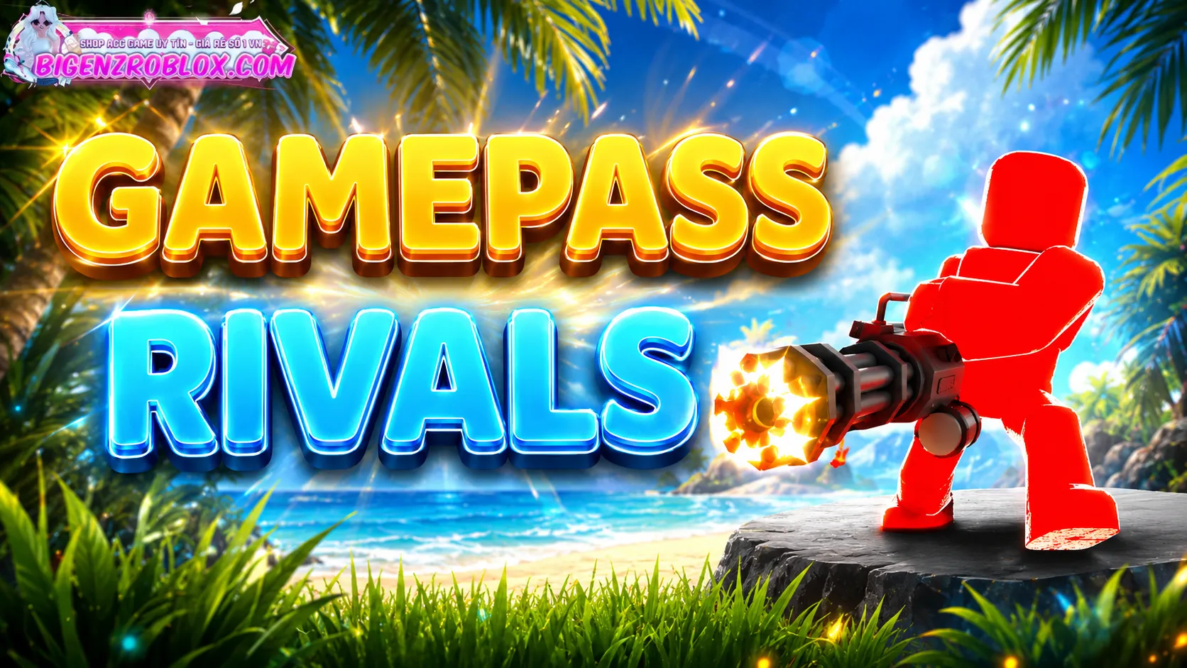 Bán Gamepass Rivals